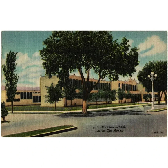 American Vintage Other - Borunda School Juarez Old Mexico Postcard